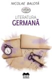 Cumpara ieftin Literatura germană. De la Sturm-und-Drang la zilele noastre