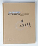 30- SECOND EVOLUTION , THE 50 MOST SIGNIFIANT IDEAS AND EVENTS , EACH EXPLAINED IN HALF A MINUTE , editors MARK FELLOWES and NICHOLAS BATTEY , 2015