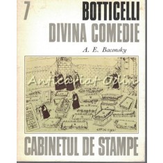 Botticelli. Divina Comedie - A. E. Baconsky - Tiraj: 9000 Exemplare