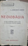 Neoiobagia - studiu economico-sociologic al problemei noastre agrare - C. Dobrogeanu-Gherea