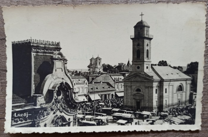 Lugoj, Biserica si bazarul// CP fotografica
