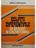 Adrian Corduneanu - Ecuatii diferentiale cu aplicatii in electrotehnica (editia 1981)