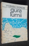 Gura lumii - Vicentiu Donose