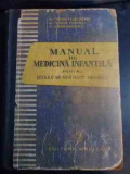 Manuial De Medicina Infantila Pentru Scolile De Asistente Med - Traian Feldioreanu, Teodor Popescu, Sadina Vasiles,544432