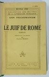 LE JUIF DE ROME , roman par LION FEUCHTWANGER , 1936