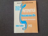 MATEMATICA MANUAL PENTRU CLASA A XII A M1 DAN SECLAMAN/LILIANA NICULESCU