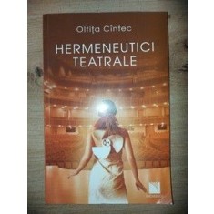 Hermeneutici teatrale- Oltita Cintec