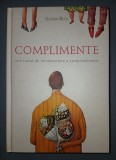 GLORIA BECK - COMPLIMENTE * MIC TRATAT DE INTREBUINTARE A COMPLIMENTELOR