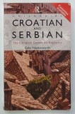 COLLOQUIAL CROATIAN AND SERBIAN , THE COMPLETE COURSE FOR BEGINNERS by CELIA HAWKESWORTH , 1997 , LIPSA CASETE AUDIO *