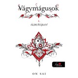 V&aacute;gym&aacute;gusok 1. - &Aacute;lruh&aacute;ban - On Sai
