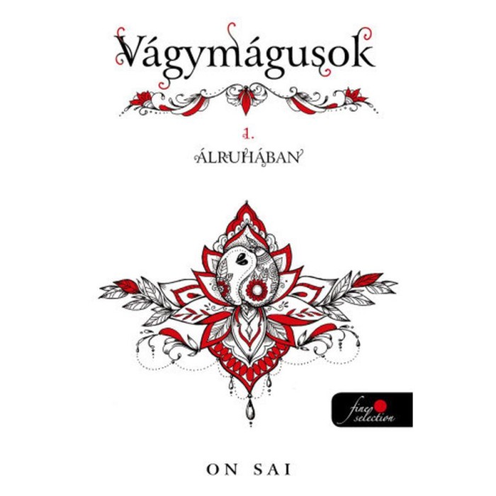 V&aacute;gym&aacute;gusok 1. - &Aacute;lruh&aacute;ban - On Sai