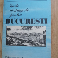 Florentin Popescu - Carte de dragoste pentru Bucuresti, 1986 - dedicatie