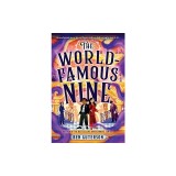 The World-Famous Nine