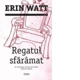 Regatul sfaramat. Al cincilea volum din seria Familia Royal - Monica Vlad, Erin Watt
