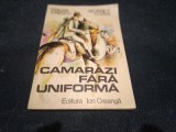 EMILIAN IONESCU - CAMARAZI FARA UNIFORMA