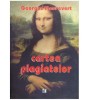 Georges Maurevert - Cartea plagiatelor - 126522