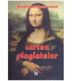 Cumpara ieftin Georges Maurevert - Cartea plagiatelor - 126522