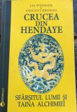 CRUCEA DIN HENDAYE CRUCEA DIN HENDAYE