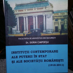 Institutii contemporane ale puterii in stat si ale societatii romanesti