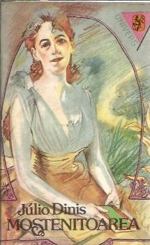 Mostenitoarea - Julio Dinis