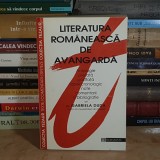 Dr. GABRIELA DUDA - LITERATURA ROMANEASCA DE AVANGARDA ( ANTOLOGIE ) , HUMANITAS , 1997 *