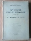 G. Popa-Lisseanu - Izvoarele istoriei rom&acirc;nilor vol. IX și X / 9, 10 - Părăsirea Daciei (Vopiscus și Eutropius) (1936)
