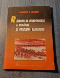 Razboiul de independenta a Romaniei si problema Basarabiei Dumitru P. Ionescu