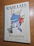 carte pentru copii - rebelais - gargantua - din anul 1963 - coperti cartonate