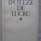 IPOTEZE DE LUCRU-ALEXANDRU PALEOLOGU-216532