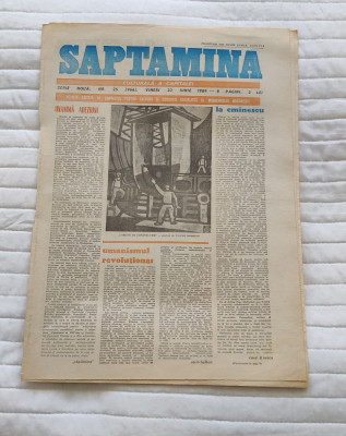 Ziarul SĂPTĂM&amp;Acirc;NA (23 iunie 1989) Nr. 25 foto