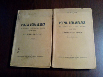 POEZIA ROMANEASCA (1673-1937) - 2 Vol. - Gh. Cardas -1937, 604 p. foto