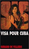 Gerard de Villiers - SAS - Visa pour Cuba