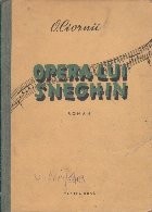 Opera lui Sneghin foto