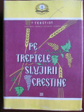 Pe treptele slujirii crestine vol.3