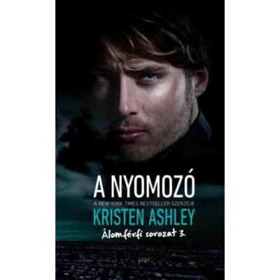 A nyomoz&amp;oacute; - Kristen Ashley foto