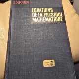 Equations de la physique mathematique - S. Godounov