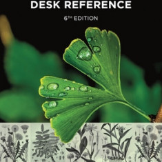 The Phytotherapy Desk Reference: 6th Edition