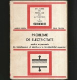 PROBLEME DE ELECTRICITATE PENTRU EXAMENELE DE BACALAUREAT ȘI ADMITERE M. PREDA