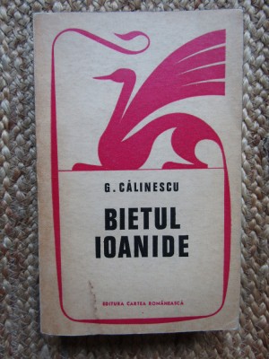 Bietul Ioanide - G. Calinescu foto