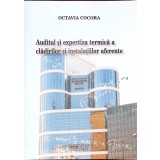 AUDITUL SI EXPERTIZA TEHNICA A CLADIRILOR SI INSTALATIILOR AFERENTE-OCTAVIA COCORA-333728