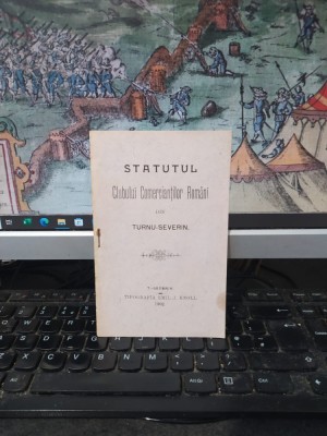 Statutul Clubului Comercianților rom&amp;acirc;ni din Turnu Severin, Turnu Severin 1902, 179 foto