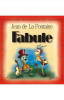 Fabule - Jean De La Fontaine