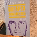 Dreapta romaneasca - Eugen Weber