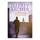 V&aacute;ratlan fordulat - Jeffrey Archer