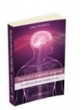 Secretul Tineretii Eterne. Echilibrul Varstei Bioelectrice - Ionel Mohirta | Editura Herald | Dezvoltare Personala | 336 pagini