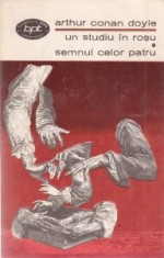 A. Conan Doyle- Un studiu in rosu * Semnul celor patru foto