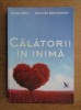 Calatorii in inima - Daniel Mitel