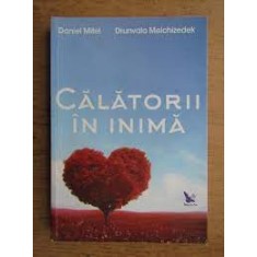 Calatorii in inima - Daniel Mitel