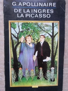 DE LA INGRES LA PICASSO-G. APOLLINAIRE-227726