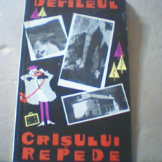DEFILEUL CRISULUI REPEDE ( ghid ) / colectia " Itinerare turistice ", 1966